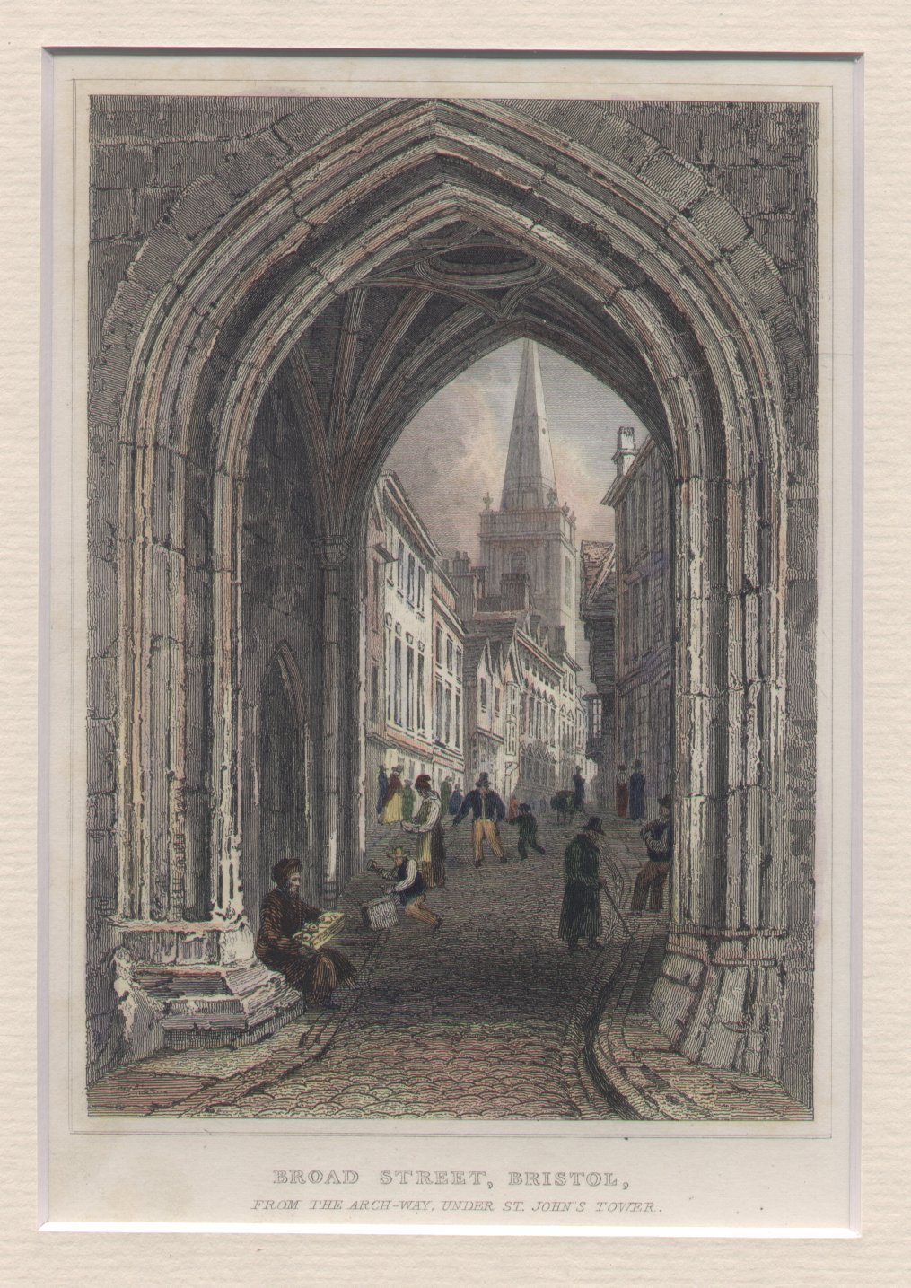 Print - Broad Street, Bristol, from the Arch-way under St.John's Tower